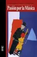 PDF Pasión por la Música del autor Sergio Cancino Vargas