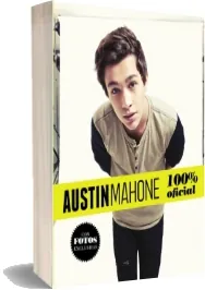Descargar «Austin Mahone 100% Oficial» editorial Alfaguara 2023 + ePub