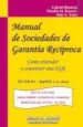 PDF Manual de Sociedades de Garantía Recíproca del autor Gabriel Binstein