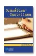 PDF Gramática Castellana del autor Alejo Roa Bleck