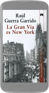 Libro La Gran vía es New York gratis para leer Google Drive