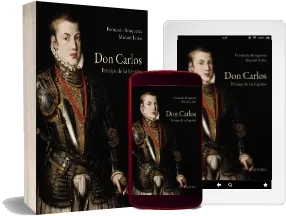 (PDF) Don Carlos. Príncipe de Las Españas online