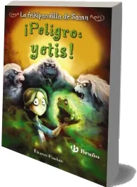 Leer libro ¡Peligro: Yetis! la Frikipandilla de Samu, 2 gratis en PDF + resumen
