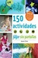 PDF 150 Actividades para Jugar sin Pantallas del autor Asia Citro
