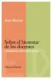 PDF Sobre el Bienestar de Los Docentes del autor Álvaro Marchesi Ullastres