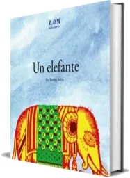 Un Elefante eBook 1 link resumen | Bertina Araya