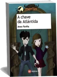 Descarga A Chave da Atlántida de Anxo Fariña para iPhone/iPad/Kindle + eBook