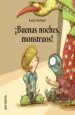 PDF ¡Buenas Noches, Monstruos! del autor Lucía Serrano
