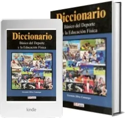 Resumen «Diccionario Basico Del Deporte y la Educacion» - «Germán Silva Camargo» gratis