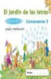 PDF Consonantes 3 Pauta. El Jardín de Las Letras. Libro Digital Alumno. Algaida del autor María Dolores Campuzano Valiente