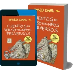 «Cuentos en Verso para Niños Perversos» eBook free Roald Dahl PDF 2023 + resumen