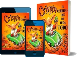 Descargar libro completo Crispín, el Cerdito Que lo Tenía Todo