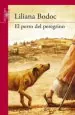 PDF El Perro Del Peregrino del autor Liliana Bodoc