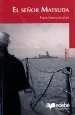 PDF El Señor Matsuda del autor Felipe Jordán Jiménez