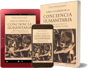 Libros buenos para leer: Sobre Los Límites de la Conciencia Humanitaria de Iván Orozco Abad