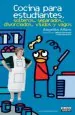 PDF Cocina para Estudiantes, Solteros, Separados, Divorciados, Viudos y Vagos del autor Angelita Alfaro