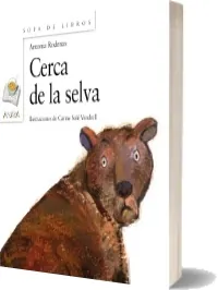 Drive Cerca de la Selva eBook más resumen de la editorial Anaya Infantil y Juvenil