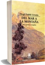 PDF «Del Mar a la Montaña» - Diego Dublé - Descargar GRATIS + resumen