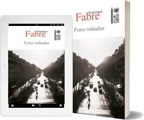 Leer «Fotos Robadas» descarga online + ePub