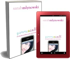 Libros completos: Gimme a Call de Sarah Mlynowski Google Books PDF, editorial (Alfaguara) 