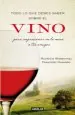 PDF Todo lo Que Debes Saber sobre el Vino para Impresionar en la Mesa a Tus Amigos del autor Francesc Navarro
