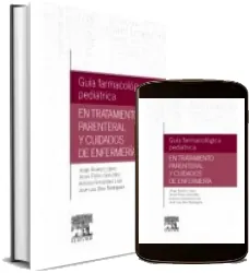 Descargar Guia Farmacologica Pediatrica en Tratamiento Parenteral y Cuidados de Enfermeria para imprimir PDF + resumen