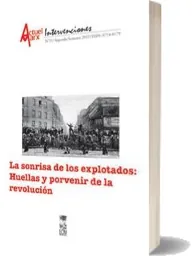 Descargar tablet PDF + ePub La Sonrisa de Los Explotados: Huellas y porvenir de la Revolución