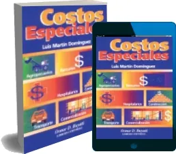 Libro completo gratis en PDF: Costos Especiales escrito por Luis m. Domínguez en Español TXT, PPT, DOC, EPUB, WORD, PDF, DOCX, CHM edición 2023 | Kindle - iPad