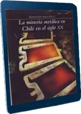 Libros buenos para leer: La Minería Metálica de Chile en el Siglo Xix de Augusto Millán Google Books PDF 