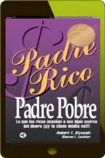 Descargar (PDF) Padre Rico, Padre Pobre online 2023 + resumen