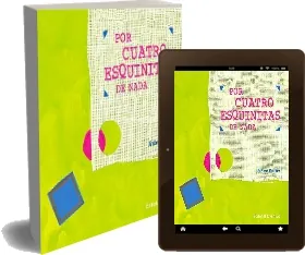 Descargar Por Cuatro Esquinitas de Nada PDF en español + eBook
