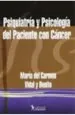 PDF Psiquiatria y Psicologia Del Paciente Con Cancer, 2da. Ed. del autor Maria Del Carmen Vidal Benito