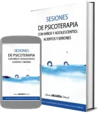 Libro gratis Sesiones de Psicoterapia Con Niños y Adolescentes. Aciertos y Errores para leer + eBook