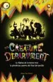 PDF The Creature Department. La Fábrica de Inventos tras la Penúltima Puerta Del Final Del Pasillo del autor Robert Paul Weston