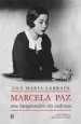 PDF Marcela Paz, Una Imaginación sin Cadenas del autor Ana María Larraín