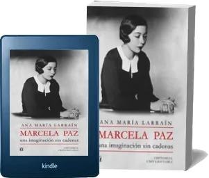 Marcela Paz, Una Imaginación sin Cadenas 1 Link PDF | Ana María Larraín Google Drive