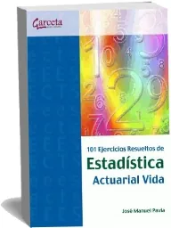 eBook 101 Ejercicios de Estadística Actuarial Vida libro español Mega