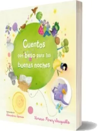 [DESCARGAR] GRATIS PDF Cuentos Con Beso para Las Buenas Noches
