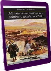 Descargar libro Historia de Las Instituciones Políticas y Sociales de Chile (PDF) + (Resumen)