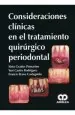 PDF Consideraciones Clinicas en el Tratamiento Quirurgico Periodontal del autor Sixto Grados