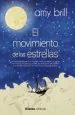 PDF El Movimiento de Las Estrellas del autor Amy Brill