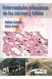 PDF Enfermedades Infecciosas de Los Caninos y Felinos del autor Nélida Gomez