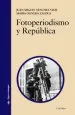 PDF Fotoperiodismo y República del autor Juan Miguel Sánchez Vigil