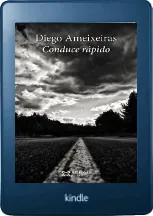 Libros completos: Conduce Rápido de Diego Ameixeiras Google Books (152) páginas FileFactory, WeTransfer, Digital Pigeon, Microsoft OneDrive, MediaFire, Google Drive, Dropbox (Resubido)