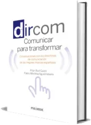 Bajar «Dircom» de Pilar Buil Gazol de Ediciones Pirámide en PDF o ePub gratis 2023 Google Drive