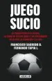 PDF Juego Sucio del autor Francisco Sagredo