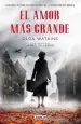 PDF El Amor más Grande. La Historia de Amor más Conmovedora de la Segunda Guerra Mundial del autor Olga Watkins
