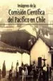 PDF Imágenes de la Comisión Científica Del Pacífico en Chile del autor Rafael Sagredo