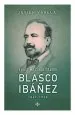 PDF El Último Conquistador: Blasco Ibáñez del autor Javier Varela Tortajada