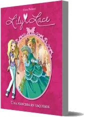 Descargar «Lily Lace 1. Una Princesa en Vaqueros» (Elena Peduzzi) en PDF gratis 2023 Mega